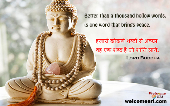 Better than a thousand hollow words, is one word that brings peace.