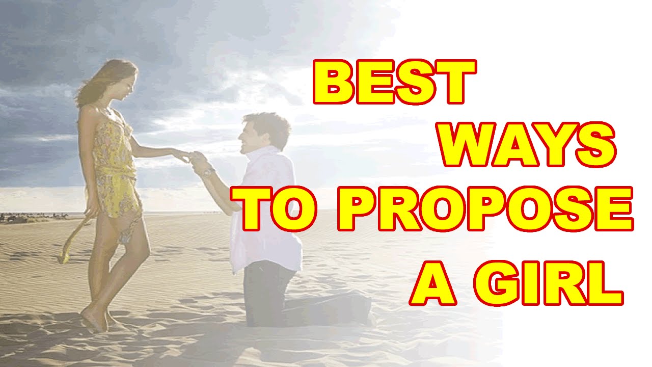 10-best-ways-to-propose-a-girl-welcomenri