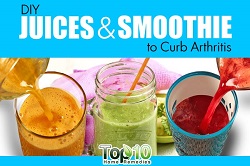 DIY Healthy Juices and Smoothie to Curb Arthritis