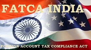 FATCA Regulations India information benefits