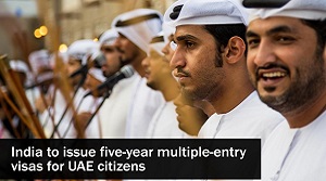 india issue five year business visas to uae