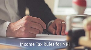 एनआरआई से जुड़े टैक्स नियम | NRIs New Tax Rules